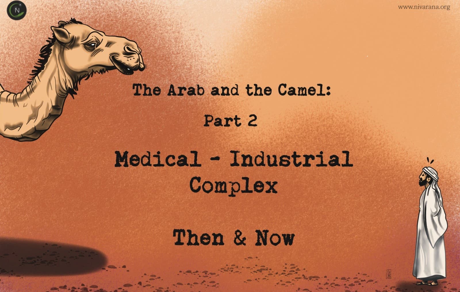 Medical Industrial Complex: Then And Now